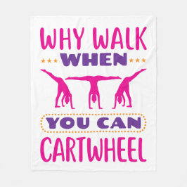 Varför gå när du kan ha hjul fleecefilt