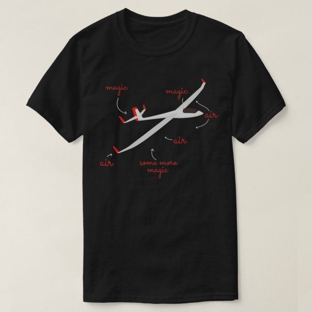 Varför glider-piloter flyger bara magi med luft ma t shirt (Design framsida)