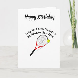 Varför gör jag kärlek tennis? Det gör mig hett. Kort