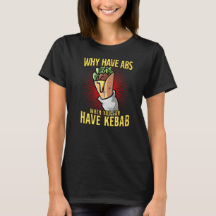 Varför har ABB när du kan ha Kebab T Shirt
