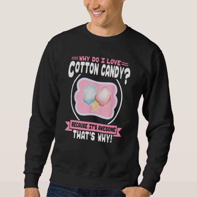 Varför har jag Kärlek Cotton Candy - Cute Cotton C Lång Ärmad Tröja (Framsida)