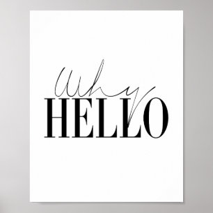 Varför Hej Poster