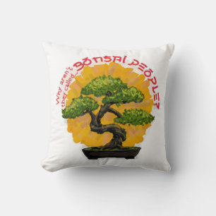 Varför heter de inte Bonsai People? Kudde
