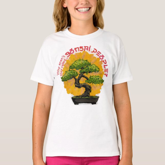 Varför heter de inte Bonsai People? T Shirt (Framsida)