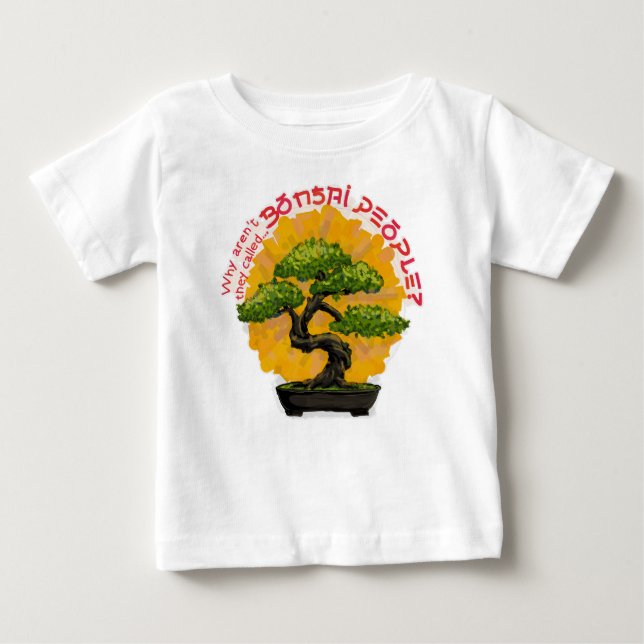 Varför heter de inte Bonsai People? T Shirt (Framsida)