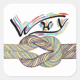 "Varför inte" är gränslösa fästpunkter Fyrkantigt Klistermärke