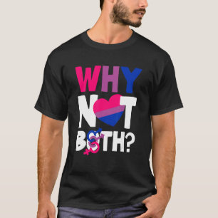 Varför inte båda två två Priden Flagga Bisexual T Shirt