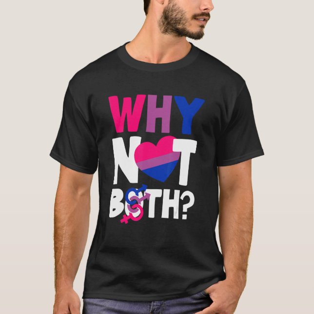 Varför inte båda två två Priden Flagga Bisexual T Shirt (Framsida)
