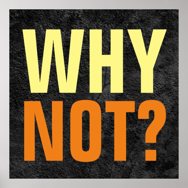 Varför inte inspirerande Grått Poster (Framsidan)