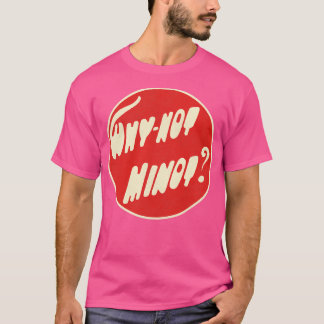 Varför inte Minot North Dakota T Shirt