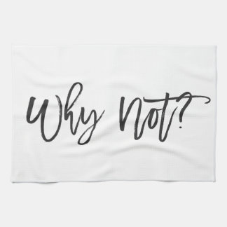 Varför inte? Motivational typografikökshandduk Kökshandduk