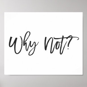 Varför inte? Typografiaffisch Poster
