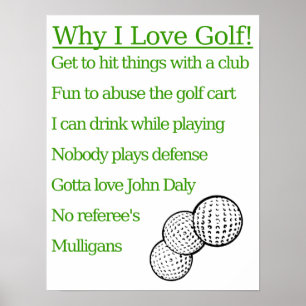 Varför jag Kärlek Golf Poster