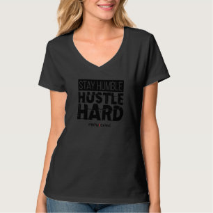 Varför jag vill behålla humbel inspirationell moti t shirt