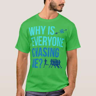 Varför jagar alla mig Cross country XC? T Shirt