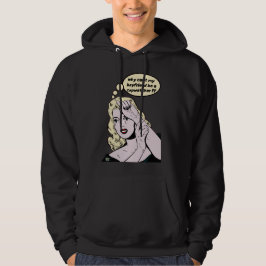 "VARFÖR KAN INTE MIN BOYFRIEND VARA EN COPWATCHER? HOODIE