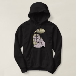 "VARFÖR KAN INTE MIN BOYFRIEND VARA EN COPWATCHER? HOODIE