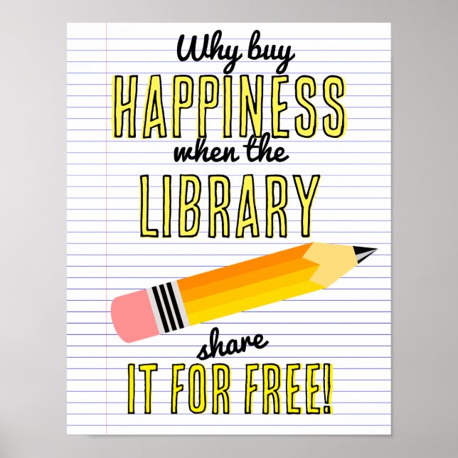 Varför köpa lycka när bibliotek delar den gratis poster (Framsidan)
