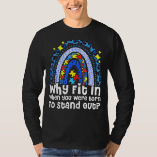 Varför passa in när du föddes för att ta ut regnbå t shirt