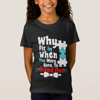 Varför passa in när du föddes ut? t shirt