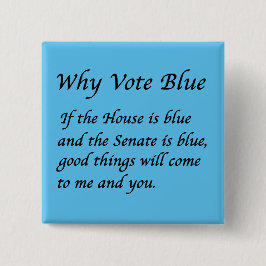 Varför rösta blått 2024 knapp