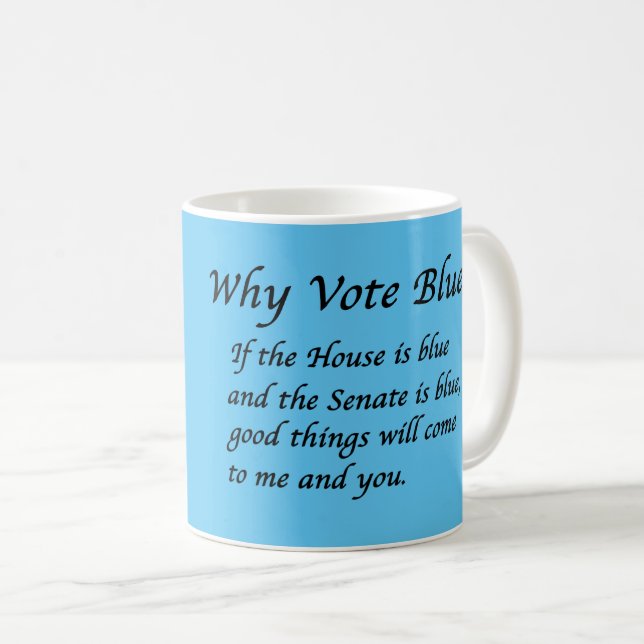 Varför rösta blått 2026 kaffemugg (Framsida höger)