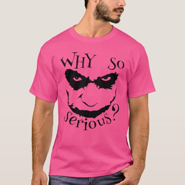 Varför så allvarlig t shirt (Framsida)