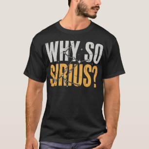 Varför Så Sirius Teleskop Stjärnbild Astronomi T Shirt