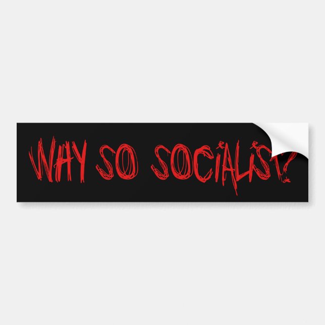 Varför så socialistisk? bildekal (Framsidan)