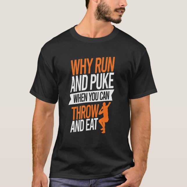 Varför Springa och knacka Manar genom att skjuta  T Shirt (Framsida)