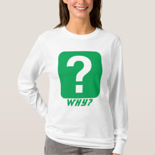 Varför T Shirt