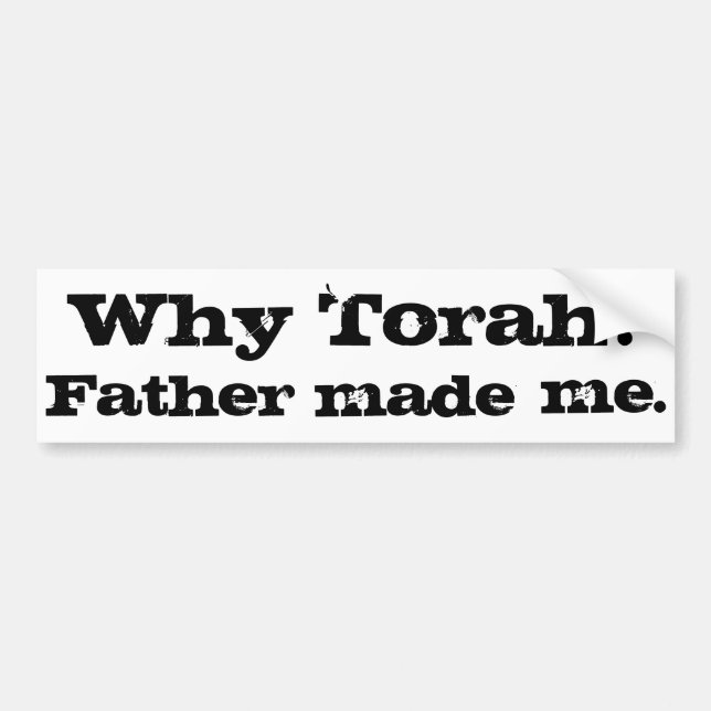 Varför Torah? Fadern gjorde mig Bildekal (Framsidan)