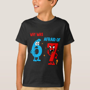 Varför Var 6 Rädd För 7 Rolig Six Seven Meme Gen A T Shirt