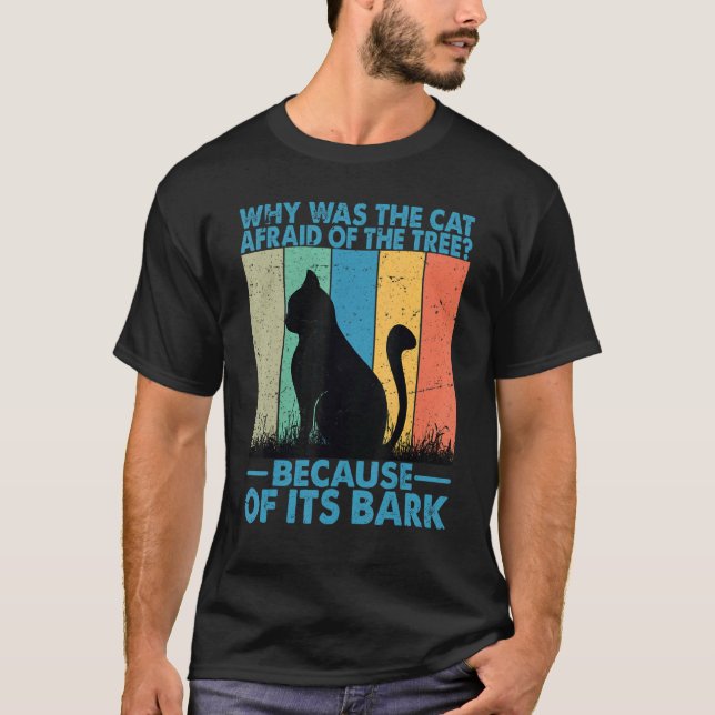 Varför var katten rädd för trädet 2 t shirt (Framsida)