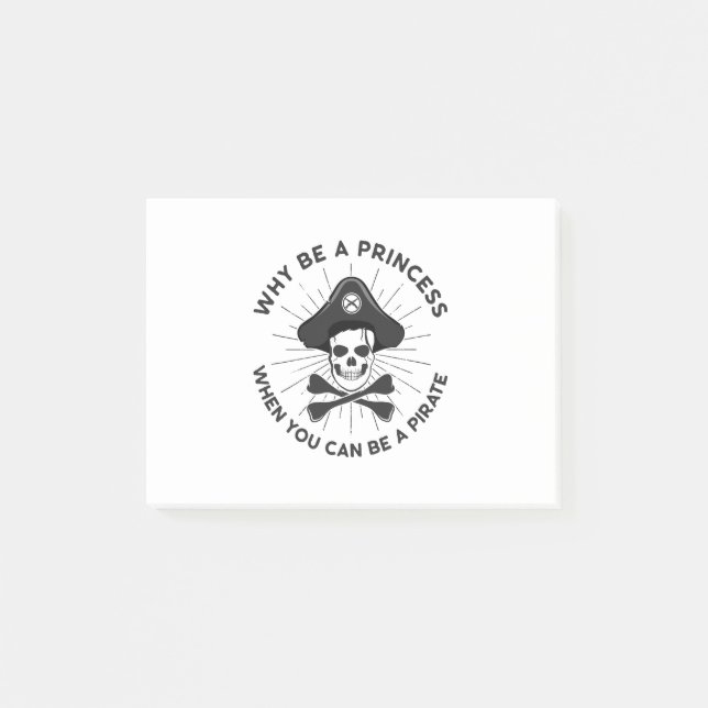 Varför vara en prinsessa när du kan vara Pirat Post-it Block (Framsida)