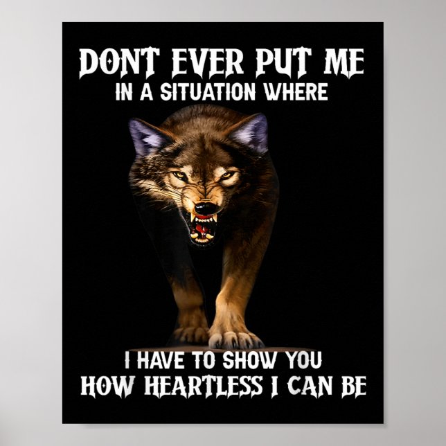Varg försätter mig aldrig i en situation där jag h poster (Framsidan)