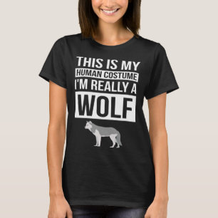 Varg Halloween det här är min mänskliga dräkt... T Shirt