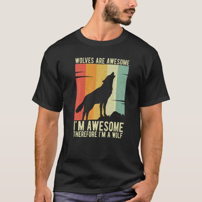 Vargar är Fantastisk... Jag är Fantastisk... och d T Shirt (Framsida)