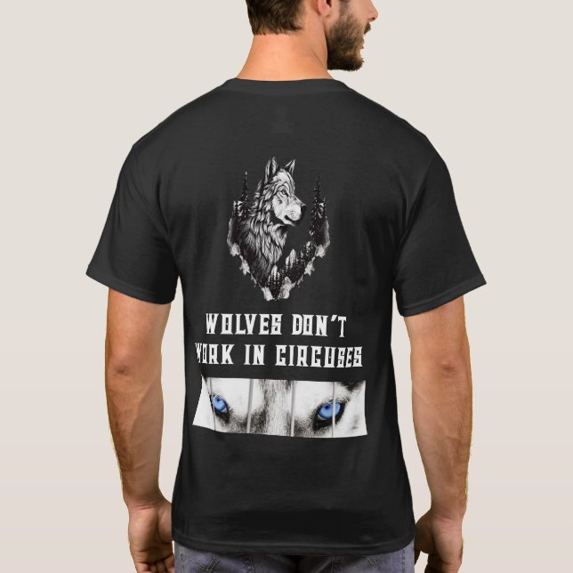 VARGAR JOBBAR INTE I CIRKUSAR T SHIRT (Baksida)