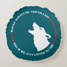 Vargen skulle alltid vara skurken rund kudde