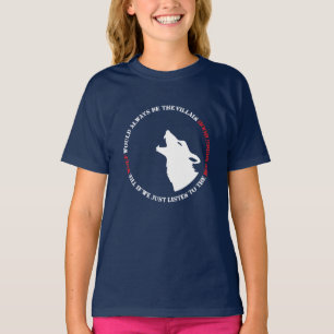 Vargen skulle alltid vara skurken t shirt