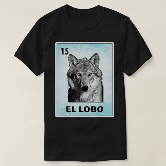 Vargerna kort för Mexikanska  i El Lobo  T Shirt (Design framsida)