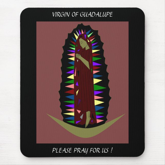 VÅRGIN PÅ GUADALUPE PRAY FÖR OSS! MUSMATTA (Framsidan)