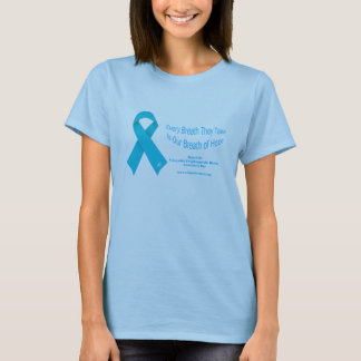 Varje andedräkt tar de - CDH-medvetenhetdag T-shirt