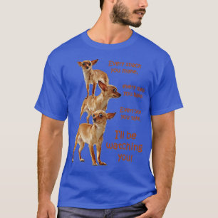 Varje Bita tar du Hungrig Hund Chihuahua T Shirt
