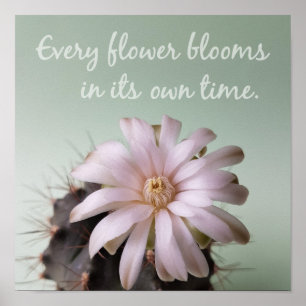 Varje Blomma Blommar I Sin Egen Tid Affisch