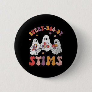 Varje boo-dy Stims Funny Autism Ghost Halloween Sp Knapp