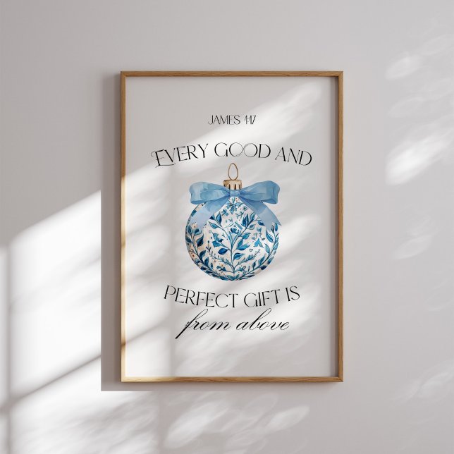 Varje Bra och Perfekt ger blått ornament Poster (Skapare uppladdad)