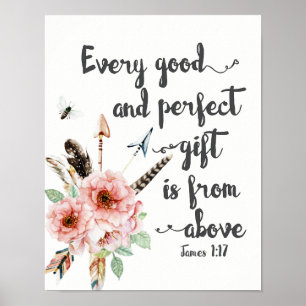 Varje Bra och Perfekt Gift kommer från ovan Poster