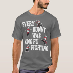 Varje Bunny bekämpade Taekwondo Karate i Kung fu T Shirt